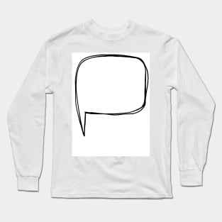 Speech bubble Long Sleeve T-Shirt